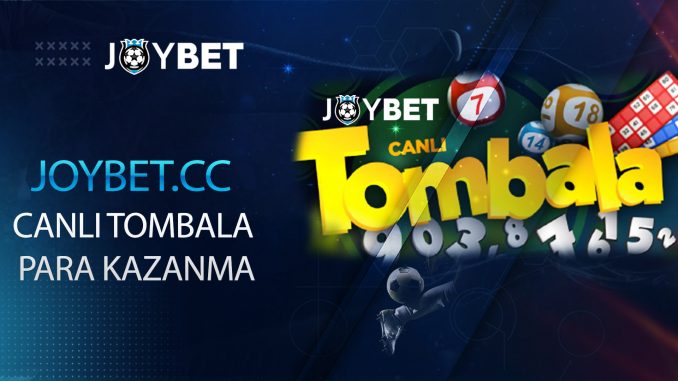Joybet-canli-tombala-min